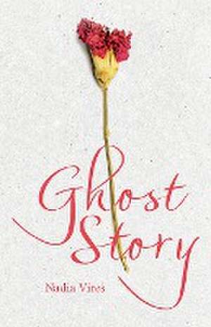 Ghost Story de Nadia Vires