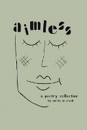 Aimless de Natilee Jo Shock