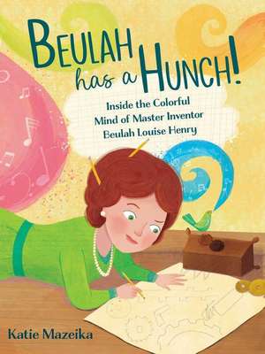 Beulah Has a Hunch! de Katie Mazeika