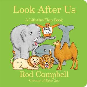 Look After Us de Rod Campbell