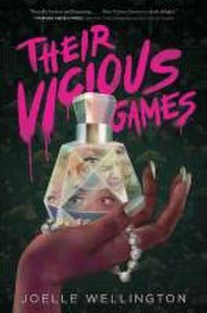 Their Vicious Games de Joelle Wellington