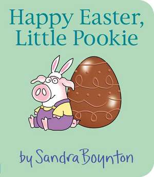 Boynton, S: Happy Easter, Little Pookie