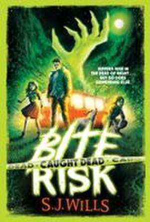 Caught Dead de S J Wills
