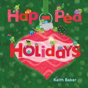 Hap-Pea Holidays de Keith Baker
