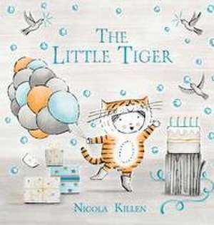 The Little Tiger de Nicola Killen