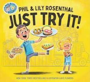 Just Try It! de Phil Rosenthal