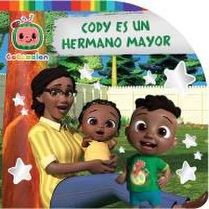 Cody Es Un Hermano Mayor (Cody Is a Big Brother) de Inma Serrano