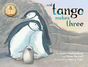 And Tango Makes Three (School and Library Edition) de Justin Richardson