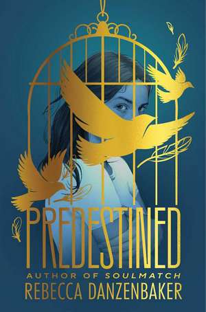 Predestined de Rebecca Danzenbaker
