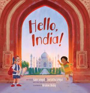 Hello, India! de Kabir Sehgal