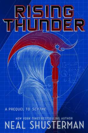 Rising Thunder de Neal Shusterman