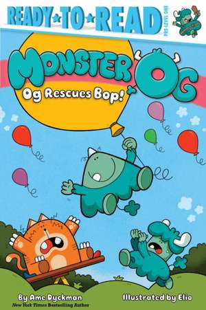 Og Rescues Bop! de Ame Dyckman