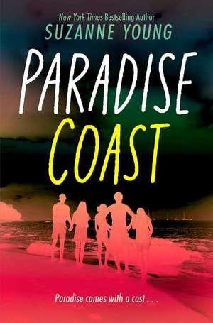 Paradise Coast de Suzanne Young