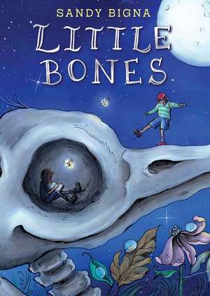 Little Bones de Sandy Bigna