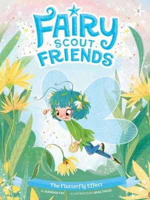 The Flutterfly Effect de Hannah Fay