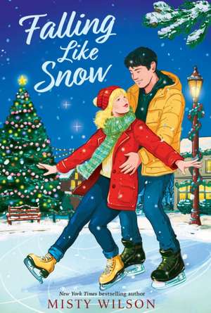 Falling Like Snow de Misty Wilson