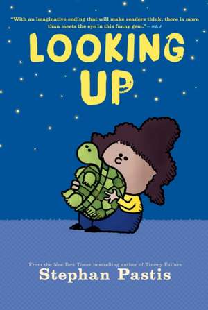 Looking Up de Stephan Pastis
