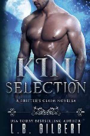 Gilbert, L: Kin Selection