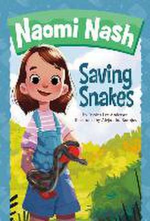 Saving Snakes de Jessica Lee Anderson