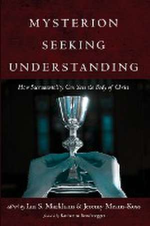 Mysterion Seeking Understanding de Ian S. Markham