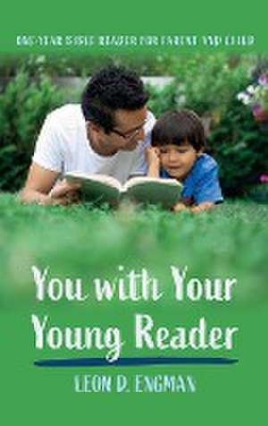 You with Your Young Reader de Leon D. Engman