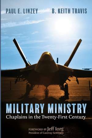 Military Ministry de Paul E. Linzey