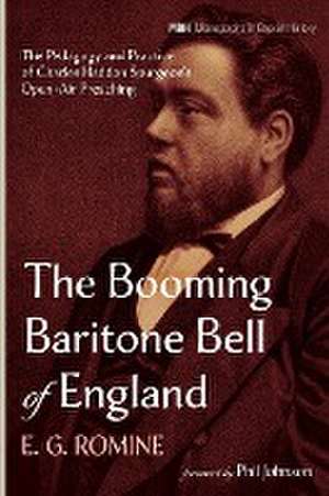 The Booming Baritone Bell of England de E. G. Romine