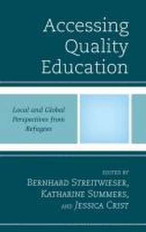 Accessing Quality Education de Jessica Crist