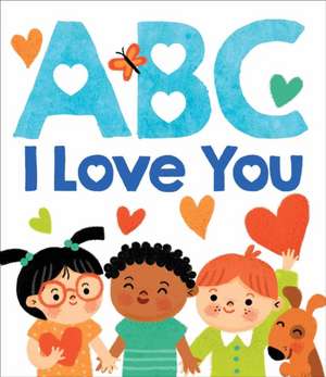 ABC I Love You de Candace Warren