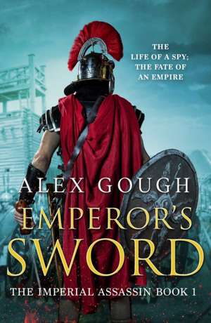 Emperor's Sword de Alex Gough