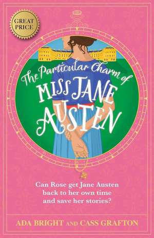 The Particular Charm of Miss Jane Austen de Ada Bright