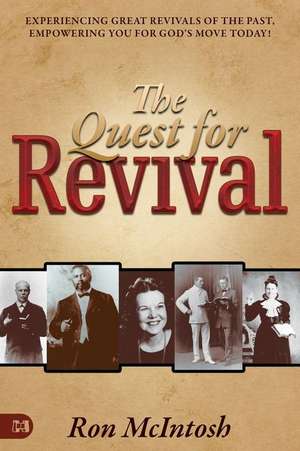 The Quest for Revival de Ron McIntosh