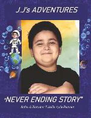 J.J's Adventures: "Never ending story" de Priscilla Ayala-Boatman