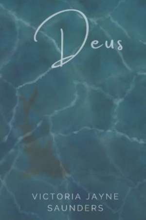 Saunders, V: Deus