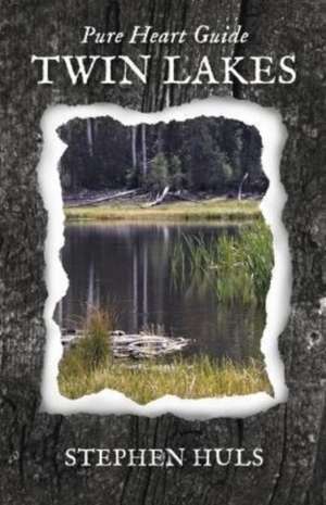 Twin Lakes: Pure Heart Guide de Stephen Huls