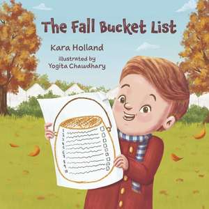 The Fall Bucket List de Kara Holland