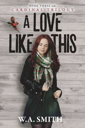 Smith, W: Love Like This