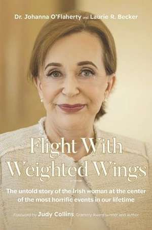 Flight with Weighted Wings de Johanna O'Flaherty