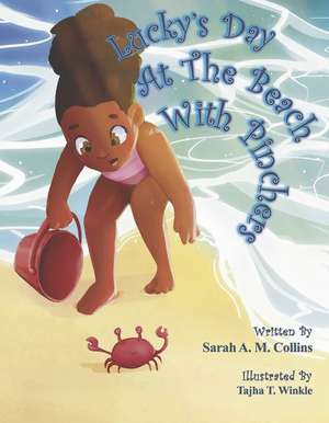 Lucky's Day at the Beach with Pinchers de Sarah A. M. Collins