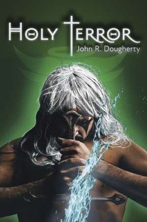 Holy Terror de John R Dougherty