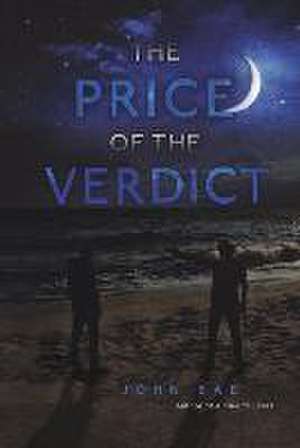 The Price of the Verdict de John Bae