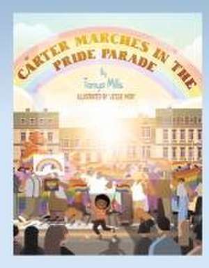 Carter Marches in the Pride Parade de Tanya Mills