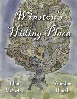 Winston's Hiding Place de Elise McSwine