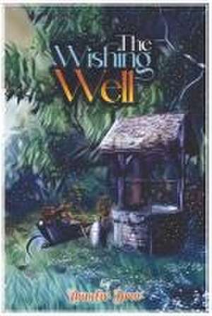 The Wishing Well de Rumler Drew