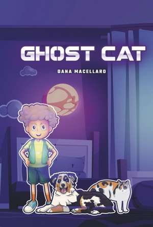 Ghost Cat de Dana Macellaro