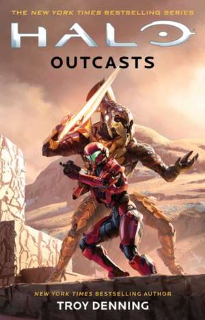 Halo: Outcasts de Troy Denning