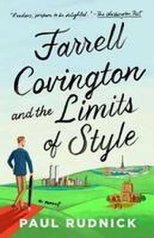 Farrell Covington and the Limits of Style de Paul Rudnick