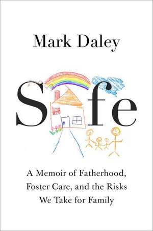 Safe de Mark Daley