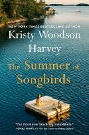 The Summer of Songbirds de Kristy Woodson Harvey