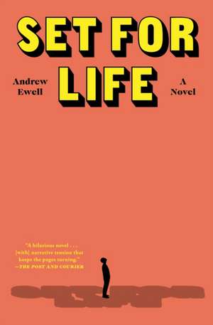 Set for Life de Andrew Ewell